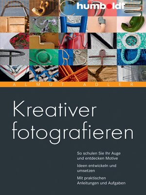 cover image of Kreativer fotografieren